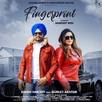 download Fingerprint-Singh-Harjot Gurlej Akhtar mp3